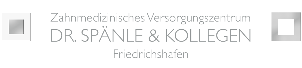 Zahnmedizinisches Versorgungszentrum Friedrichshafen – Dr. Spänle + Kollegen