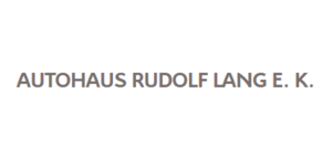Autohaus Rudolf Lang e. K.